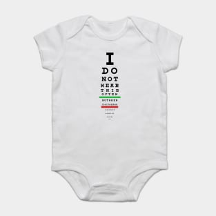 I DO NOT WANT TO COME Baby Bodysuit